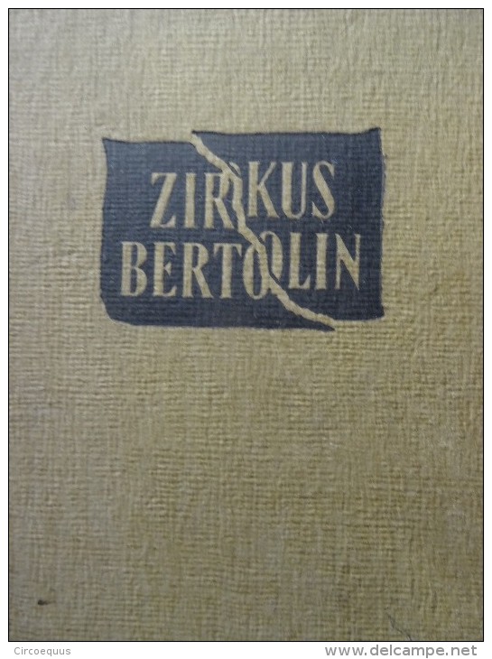Zirkus Bertolin Cirque Circus Circo Zirkus Roman Novel - Entertainment