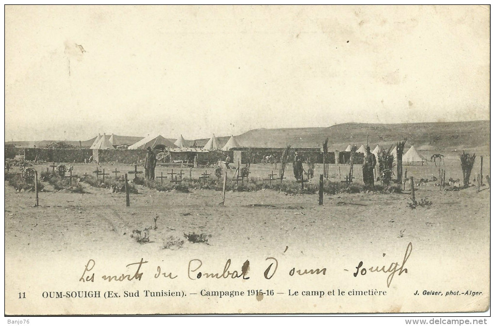 Oum-Souigh (ex Sud Tunisien) - Campagne 1915-1916 - Le Camp Et Le Cimetière - Tunisia