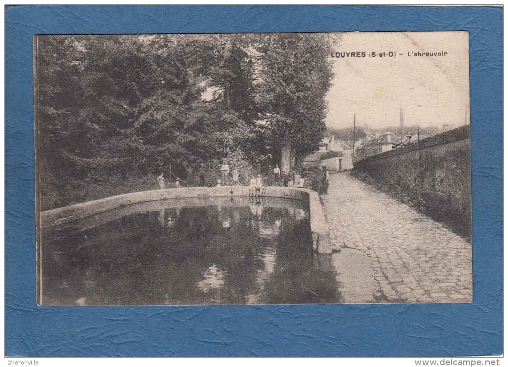 CPA - LOUVRES - L' Abreuvoir - Louvres