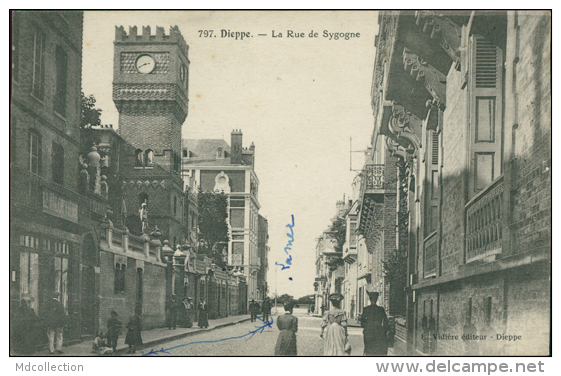 76 DIEPPE /  La Rue De Sygogne  / - Dieppe