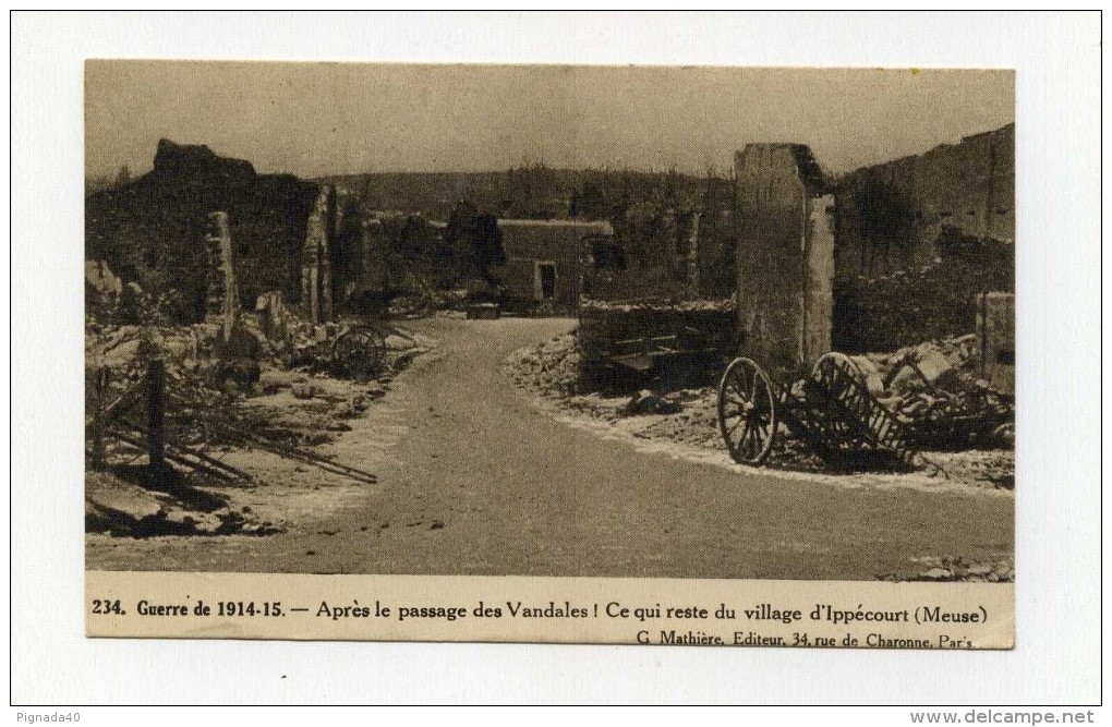 CP , MILITARIA , GUERRE 1914-1918 , IPPECOURT, Après Le Passage Des Vandales! - Weltkrieg 1914-18