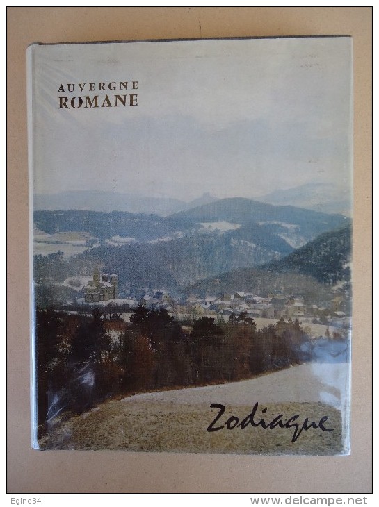 Editions ZODIAQUE La Nuit Des Temps No 2 - AUVERGNE ROMANE - Chanoine Bernard Craplet -Photos G. Franceschi P. Belzeaux - Auvergne