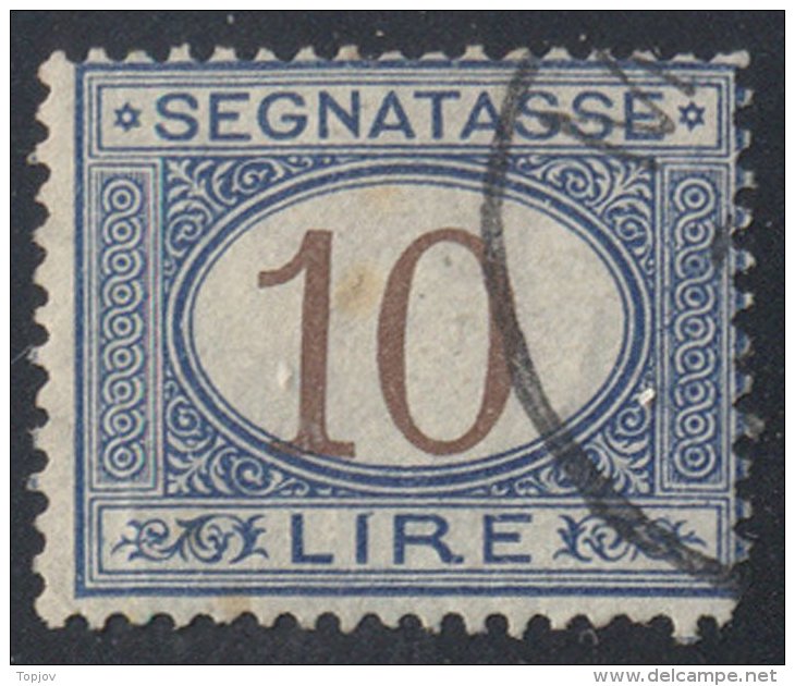 ITALIA - ITALY - REGNO SEGNATASSE 10 LIRE AZZURRO E BRUNO  -  Annullato -  1870-1874 - Strafport