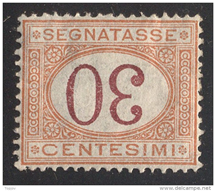 ITALIA  - REGNO SEGNATASSE 30 C OCRE E CARMINO - ERRORE - Cifra CAPOVOLTE - CENTRATO  -  *MLLH -  1870-1874 - Strafport