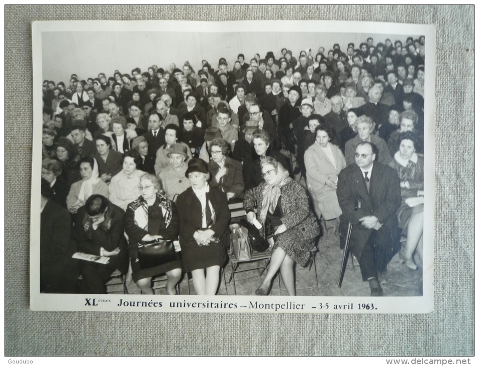 Photo XLèmes Journées Universitaires Montpellier 3-5 Avril 1963. R.Saumade Le Crès. - Anonymous Persons