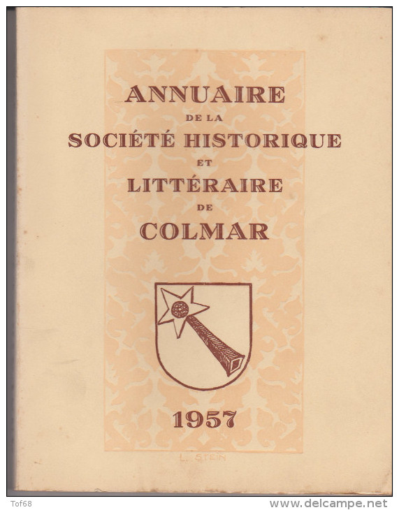 Annuaire De La Société Historique Et Littéraire De Colmar 1957 - Alsace