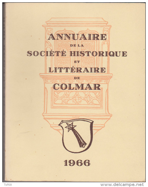 Annuaire De La Société Historique Et Littéraire De Colmar 1966 - Alsace