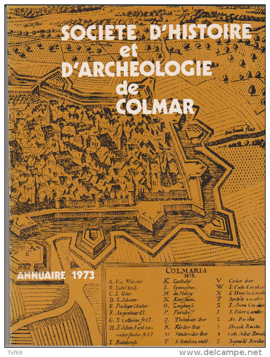 Annuaire De La Société D'histoire Et D'archéologie De Colmar 1973 - Alsace