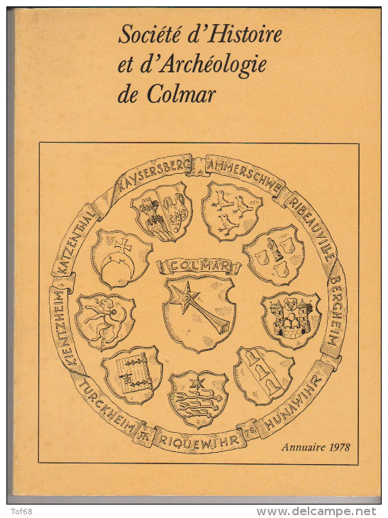 Annuaire De La Société D'histoire Et D'archéologie De Colmar 1978 - Alsace