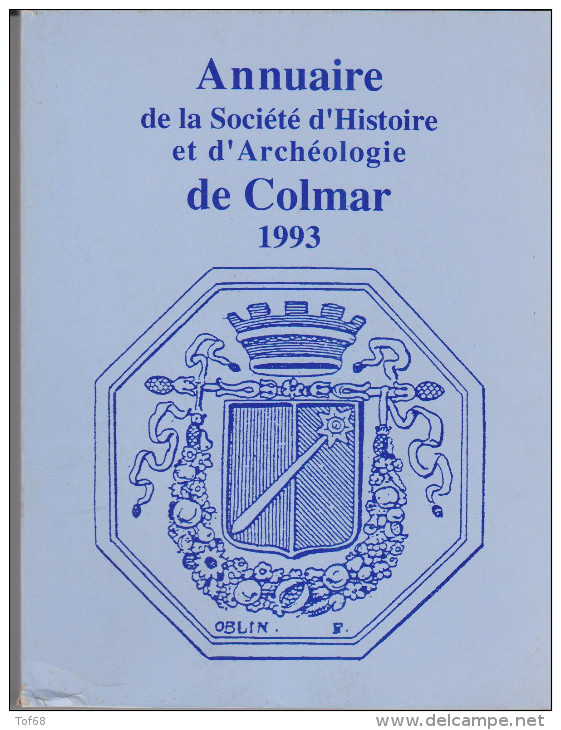 Annuaire De La Société D'histoire Et D'archéologie De Colmar 1993 - Alsace