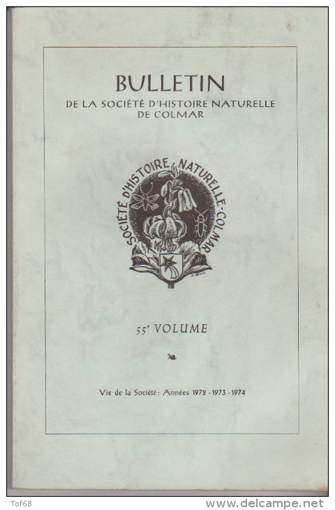 Bulletin Annuaire De La Société D'histoire Naturelle De Colmar 1973 à 1978 - Alsace