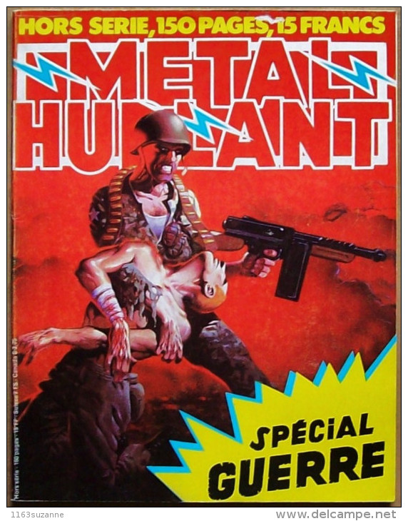 Humanoïdes Associés, Juin 1979 > METAL HURLANT N° 42 Bis : SPECIAL GUERRE - Métal Hurlant