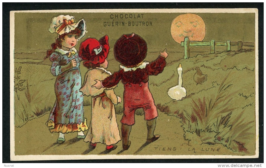 Chocolat Guérin Boutron, Chromo Lith. Vallet Minot VM3-76, Thème Enfants, Promenade, Tiens La Lune - Guérin-Boutron