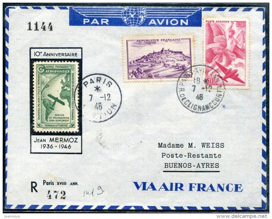 FRANCE - N° 759 + PA 17 / LR AVION DE PARIS LE 7/12/1946, 10éme ANNIVERSAIRE DISPARITION MERMOZ, AVEC VIGNETTE - SUP - Primeros Vuelos