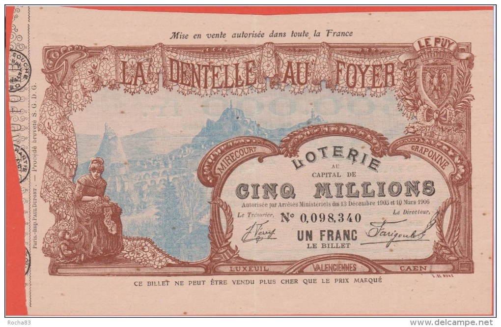 Ancien Billet  LOTERIE  La DENTELLE Au FOYER - 1907 - Billets De Loterie