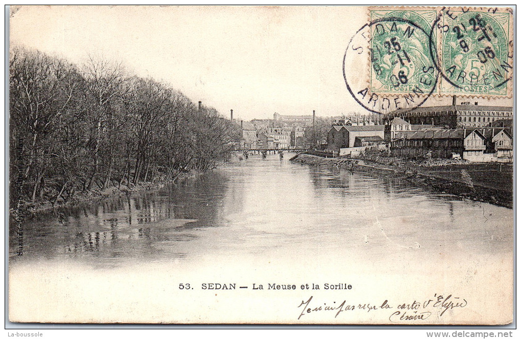 08 SEDAN - La Meuse Et La Sorille - Sedan