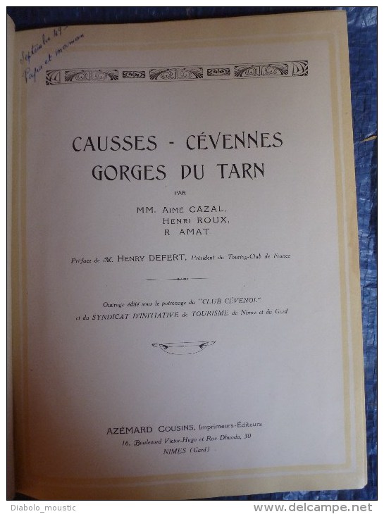 1925  CAUSSES-CEVENNES Et GORGES Du TARN (La Couvertoirade,Meyrueis,Bl Andas,Ispagnac,Mende,Cast Elbouc,Millau,La Caze E - Midi-Pyrénées