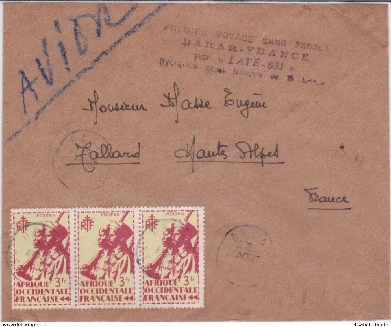 1945 - ENV. De DAKAR Pour TALLARD - POSTE AERIENNE "1° VOYAGE SANS ESCALE DAKAR - FRANCE PAR LATE 631" - SENEGAL - Cartas & Documentos