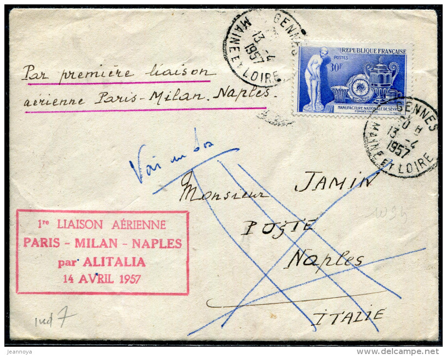 FRANCE - N° 1094 / LETTRE AVION DE GENNES 13/4/1957, 1ére LIAISON PARIS MILAN NAPLES - TB - Premiers Vols