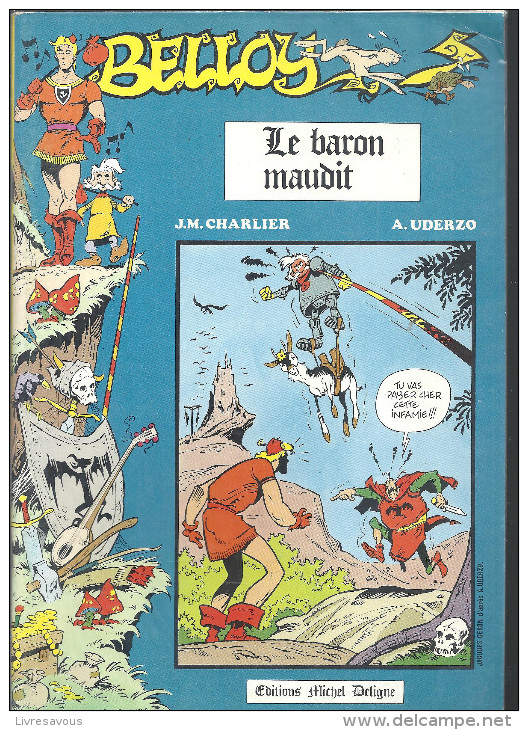 Belloy Le Baron Maudit De J.M. Charlier Et A. Uderzo Editions Michel Deligne De 1977 - Autres & Non Classés