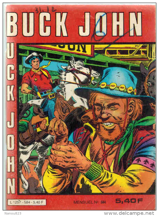 BUCK JOHN   N° 584 Mensuel 1984 - Edition Impéria - Verso Kalar - Petit Format