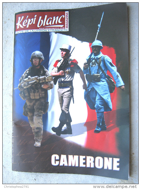 LIVRE - REVUE  LE KEPI BLANC DE LA LEGION ETRANGERE MAI 2014 N° 765  DOSSIER SNIPERS DESTRUCTEURS AU 2° REP - Francese