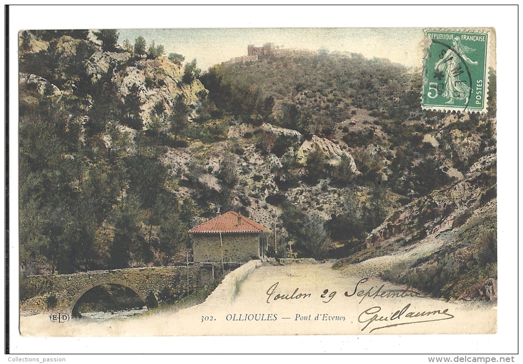 Cp, 83, Ollioules, Pont D'Evernes, Voyagée 1912 - Ollioules