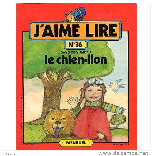 J'aime Lire No 36 LE CHIEN LION 1980 - Collection Lectures Und Loisirs