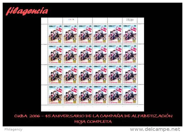 CUBA. PLIEGOS. 2006-37 45 ANIVERSARIO DE LA CAMPAÑA DE ALFABETIZACIÓN - Hojas Y Bloques