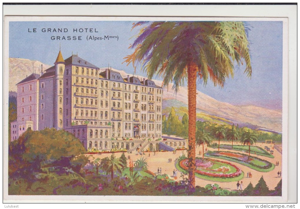 Grasse : Le Grand Hôtel. - Grasse