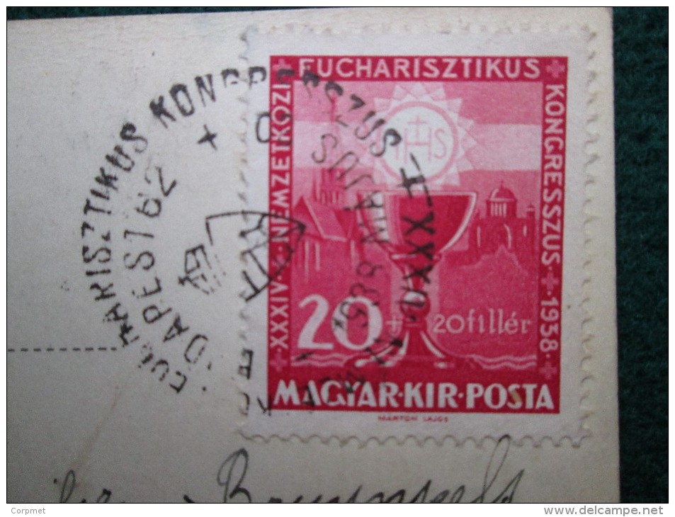 HUNGARY - Yv. # 510 Surtax CONGRES EUCHARISTIQUE Solo On POSTCARD - Hortobagyi Ménes - To BELGIUM - Fisrt Day Cancel - Lettres & Documents