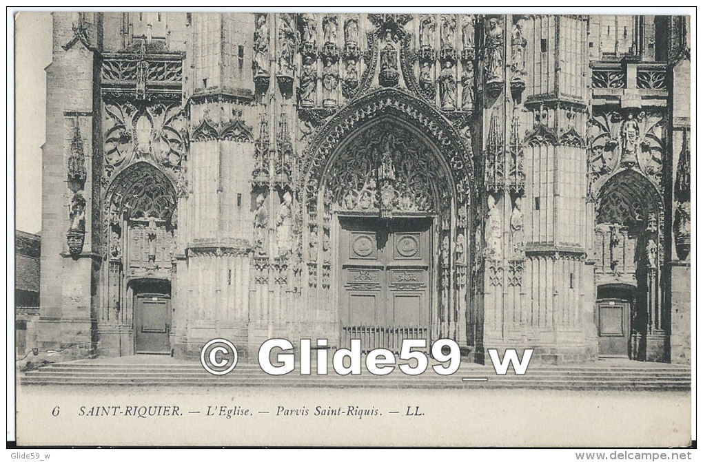 SAINT-RIQUIER - L'Eglise - Parvis Saint-Riquis - N° 6 - Saint Riquier