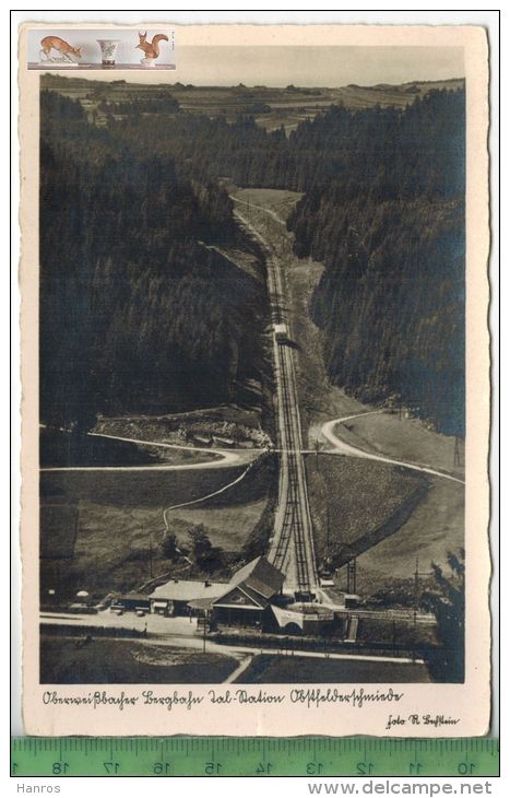 Oberweißbacher Bergbahn, Verlag: Rudolf Bechstein, Sitzendorf,  POSTKARTE, Erhaltung: I-II, Unbenutzt - Oberweissbach