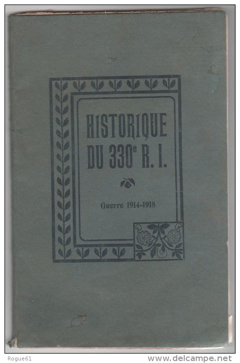HISTORIQUE DU  330 éme  RI  GUERRE 1914-1918   ( Imprimerie J.LECHEVREL , Mayenne ) - Weltkrieg 1914-18