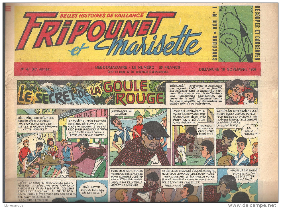 Fripounet Et Marisette Le Secret De La Goule Rouge N°47 (16 ème Année) Du 18/11/1956 (belles Histoires De Vaillance) - Fripounet