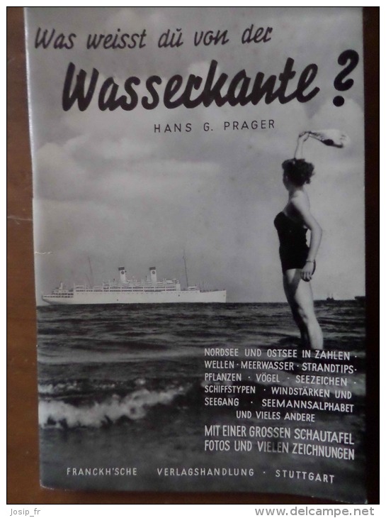 NORDSEE & OSTSEE WAS WEISST Dü VON DER WASSERKANTE? (Prager 1954) BATEAUX-Pêche - Hamburg