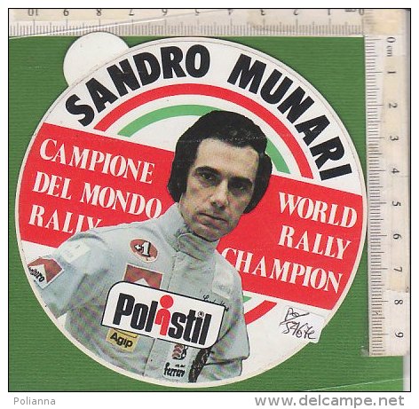 PO5467C# ADESIVO STICKER AUTOMOBILISMO - SANDRO MUNARI CAMPIONE DEL MONDO RALLY - POLISTIL - Autosport - F1