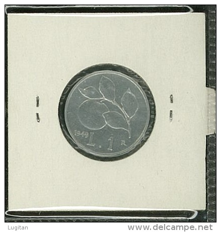 Numismatica: Repubblica Italiana - 1 Lire ARANCIO - ANNO 1949 FDC - FIOR DI CONIO - 1 Lira