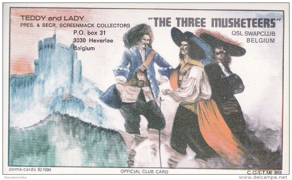 QSL COLLECTOR CARD THREE MUSKETEERS QSL SWAP CLUB CLUBCARD ( POMA ) CCTTM  # 15 " TEDDY & LADY  " HEVERLEE - BELGIUM - Autres & Non Classés