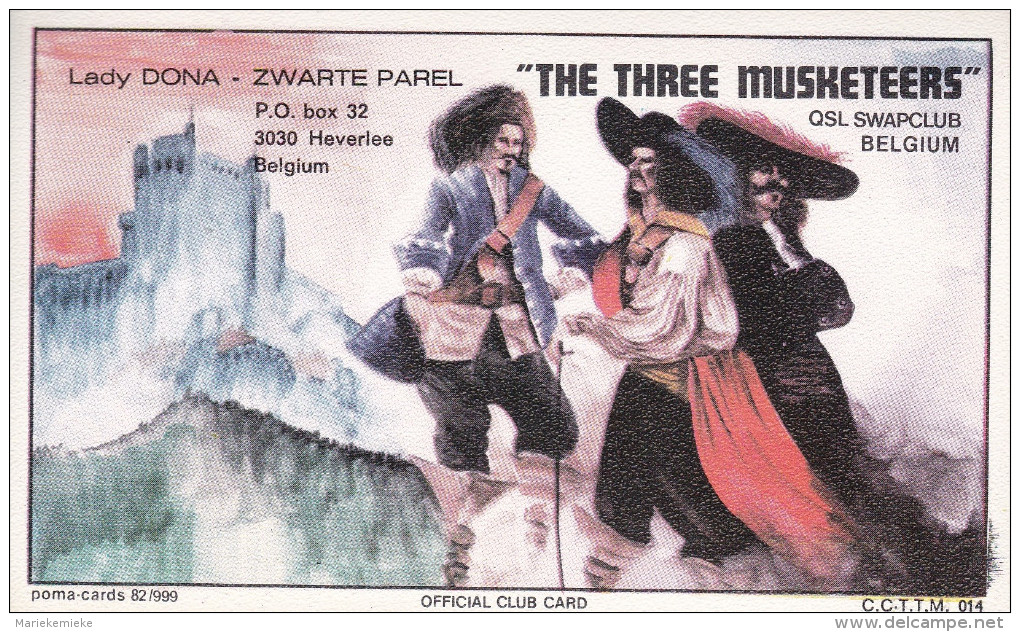 QSL COLLECTOR CARD THREE MUSKETEERS QSL SWAP CLUB CLUBCARD ( POMA ) CCTTM  # 14 " LADY DONA - ZWARTE PAREL  "  BELGIUM - Autres & Non Classés