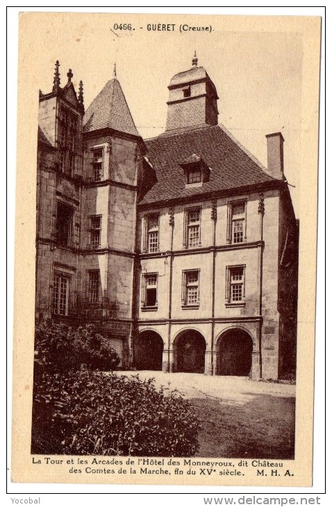 CP, 23, GUERET, La Tour Et Les Arcades De L'Hôtel Des Monneyroux, Dit Château Des Comtes De La Marche..., Vierge - Guéret