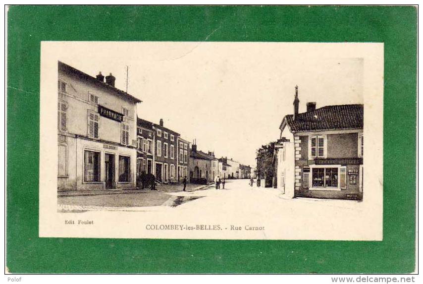 COLOMBEY LES BELLES - Rue Carnot - Pharmacie (69052) - Colombey Les Belles