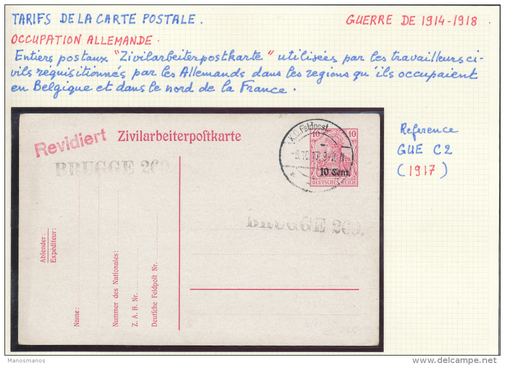 528/22 --  Entier Zivilarbeiterpostkarte Feldpost 1917 , Avec Cachets BRUGGE 269 Et Revidiert - German Occupation