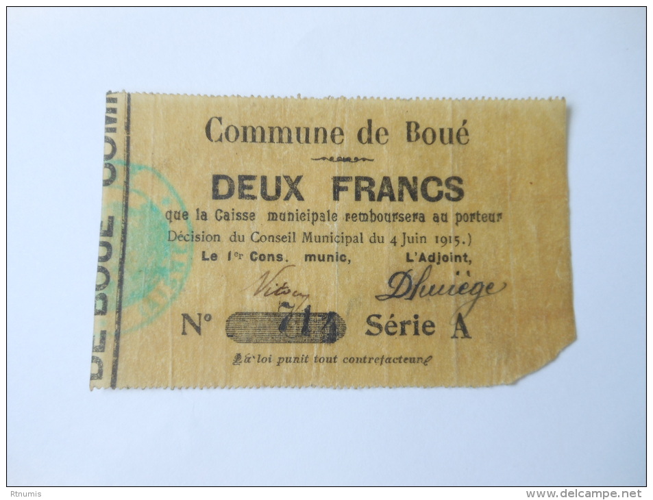 Aisne 02 Boué , 1ère Guerre Mondiale 2 Francs 4-6-1915 R - Bons & Nécessité