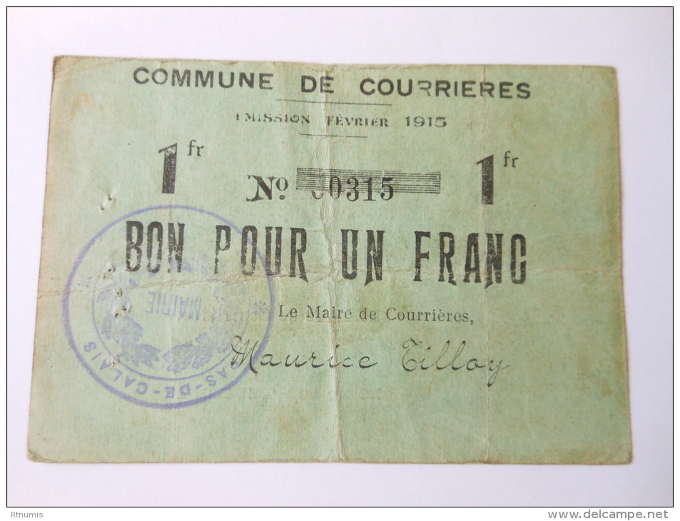 Pas-de-Calais 62 Courrières , 1ère Guerre Mondiale 1 Franc 2-1915 R - Bons & Nécessité