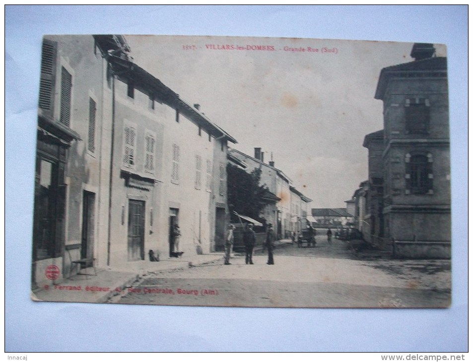 Ma Réf: 82-7-19.             VILLARS-LES-DOMBES               Grande Rue ( Sud ). - Villars-les-Dombes