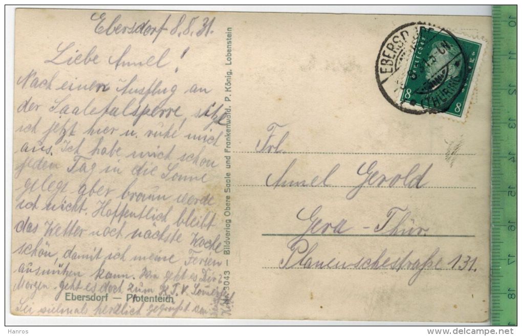 Ebersdorf - Pfotenteich- 1931 -Verlag: P. König, Lobenstein,  POSTKARTE Mit Frankatur, Mit Stempel, EBERSDORF 8.8.31 - Ebersdorf