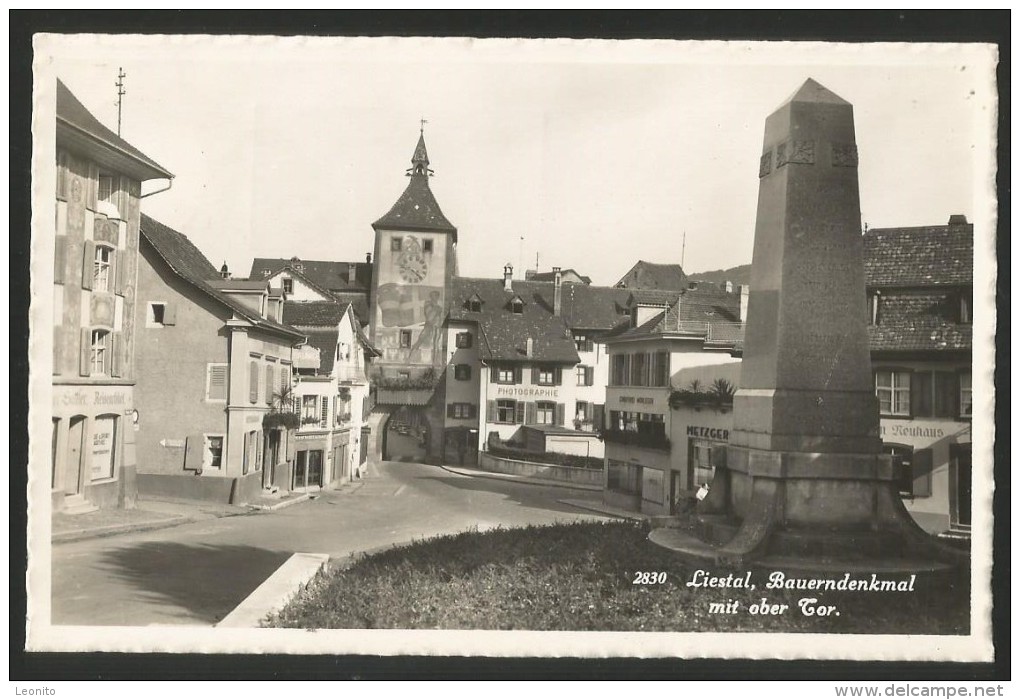 LIESTAL Bauerndenkmal Und Ober Tor 1949 - Liestal