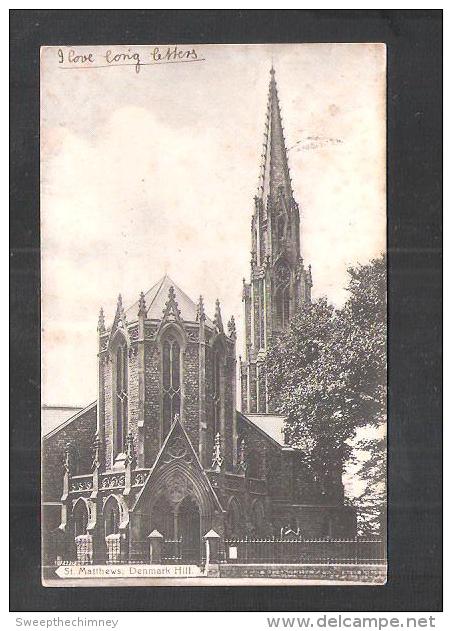 Denmark Hill ST.MATTHEW'S CHURCH USED 1907 By ALBERT FLINT - London Suburbs