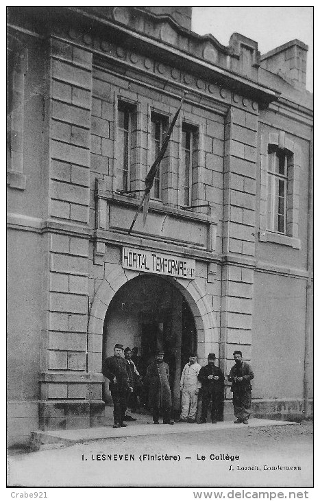 29 LESNEVEN LE COLLEGE TRANSFORME EN HOPITAL MILITAIRE PENDANT LA GUERRE - Lesneven